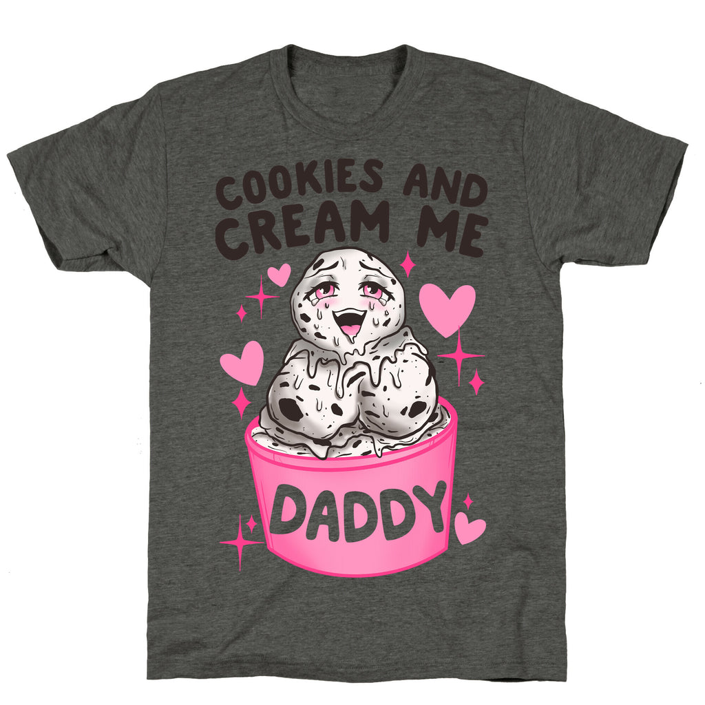 Cookies and Cream Me Daddy Unisex Triblend Tee