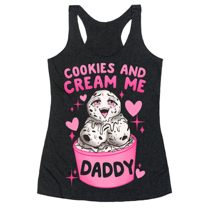 Cookies and Cream Me Daddy Racerback Tank