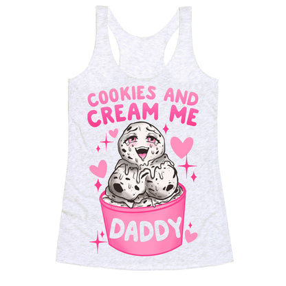 Cookies and Cream Me Daddy Racerback Tank