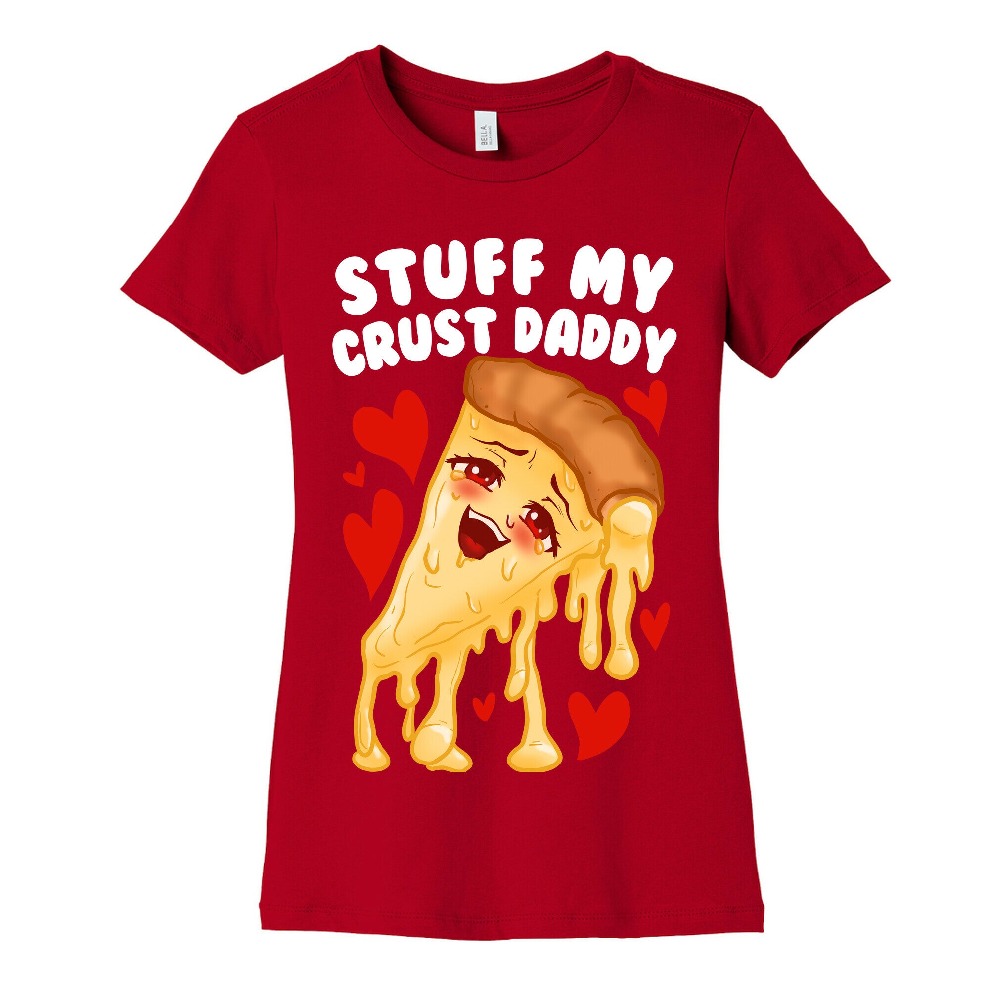Stuff My Crust Daddy Women's Cotton Tee