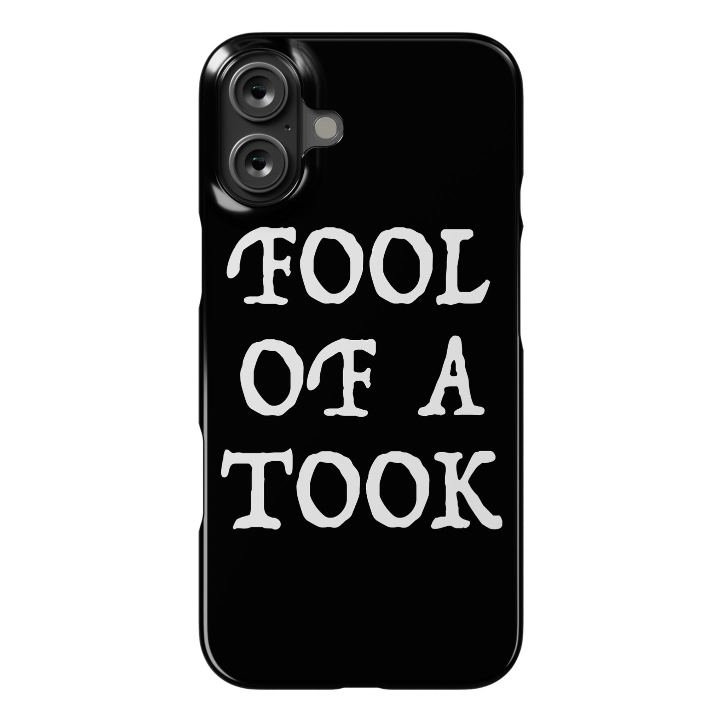 "Fool of a Took" Gandalf Quote Phone Case