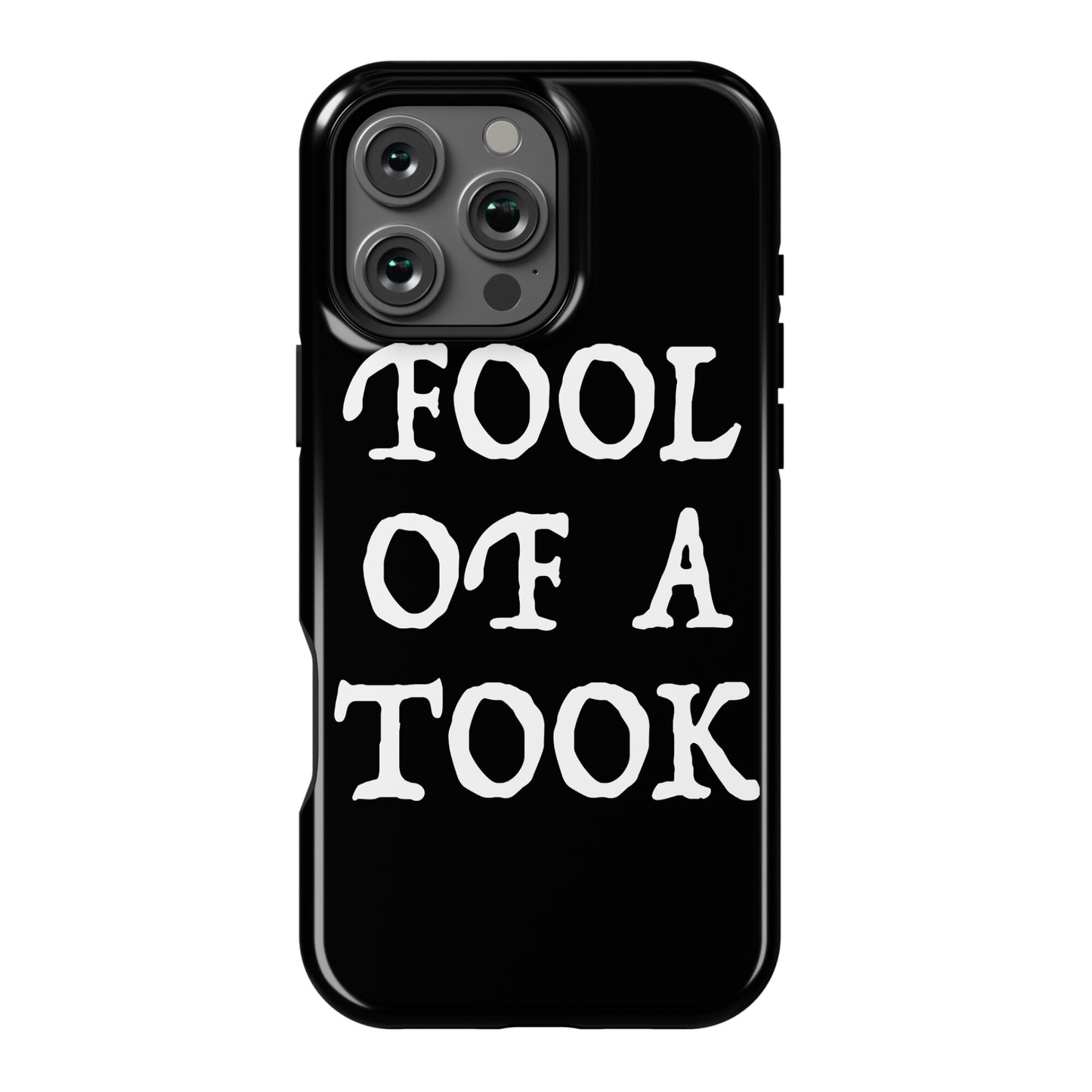 "Fool of a Took" Gandalf Quote Phone Case