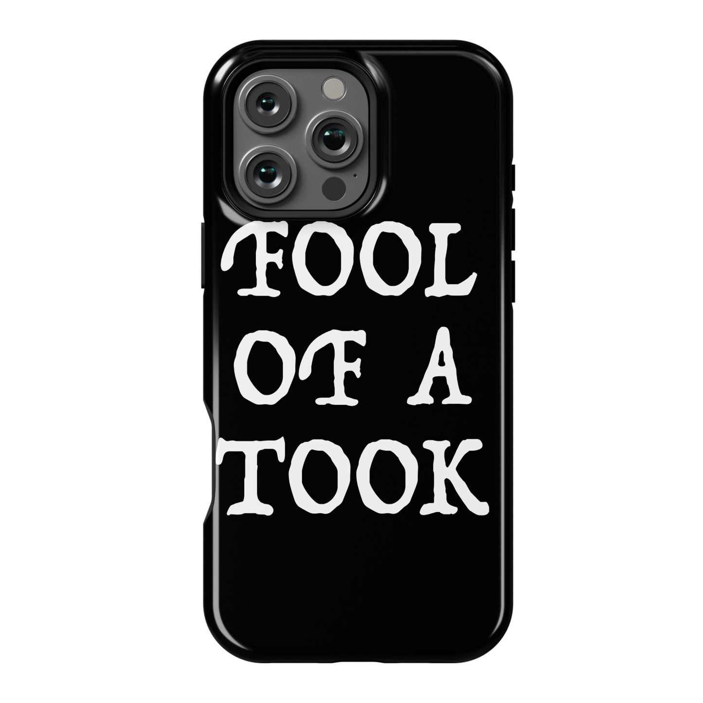 "Fool of a Took" Gandalf Quote Phone Case