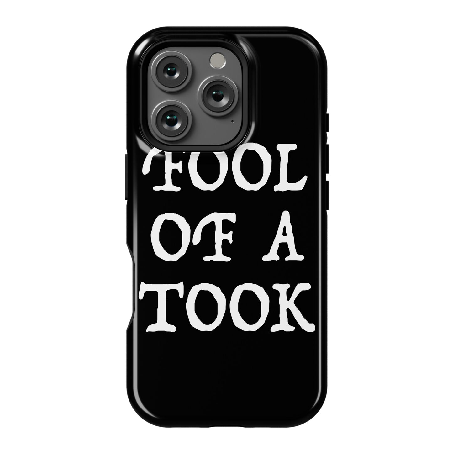 "Fool of a Took" Gandalf Quote Phone Case