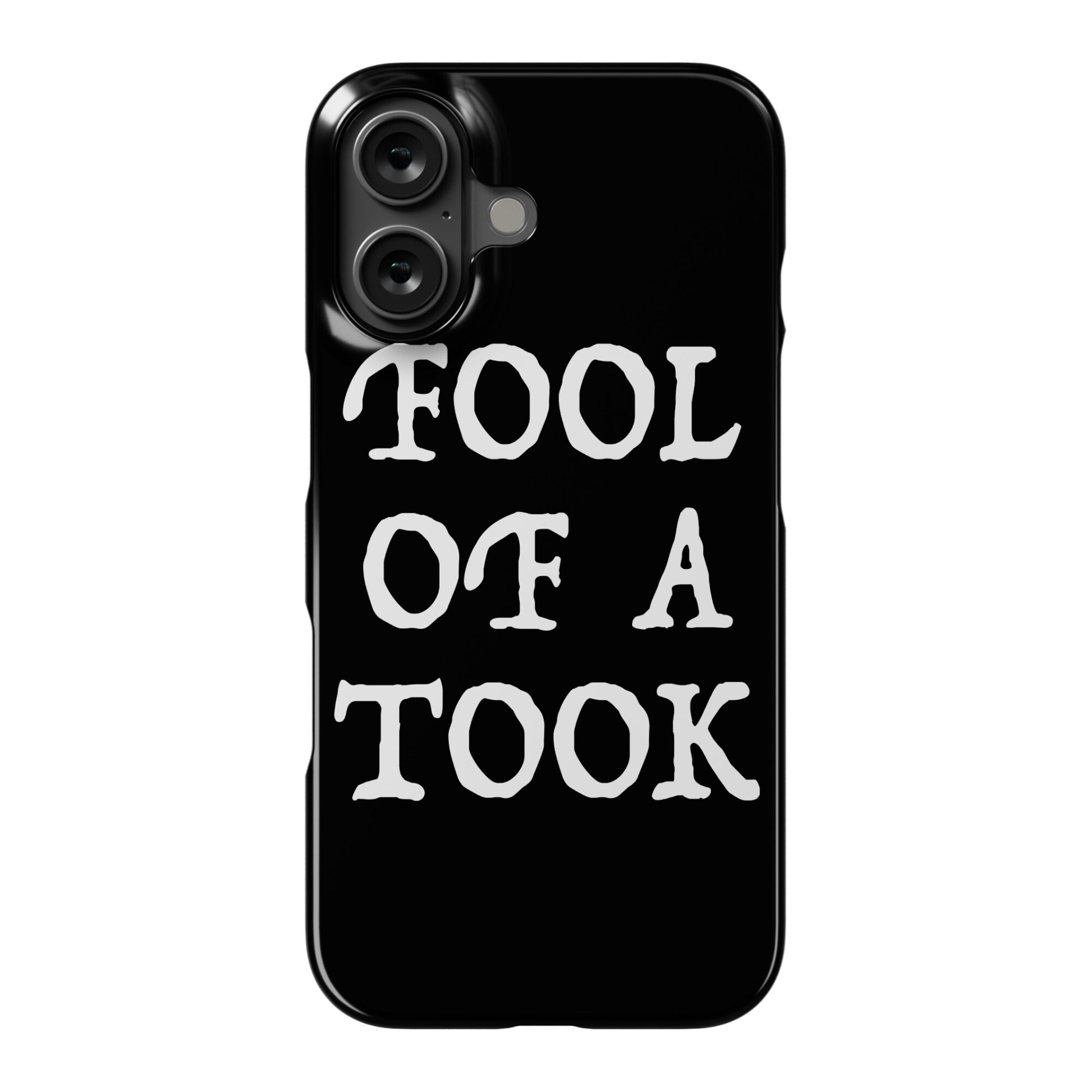 "Fool of a Took" Gandalf Quote Phone Case