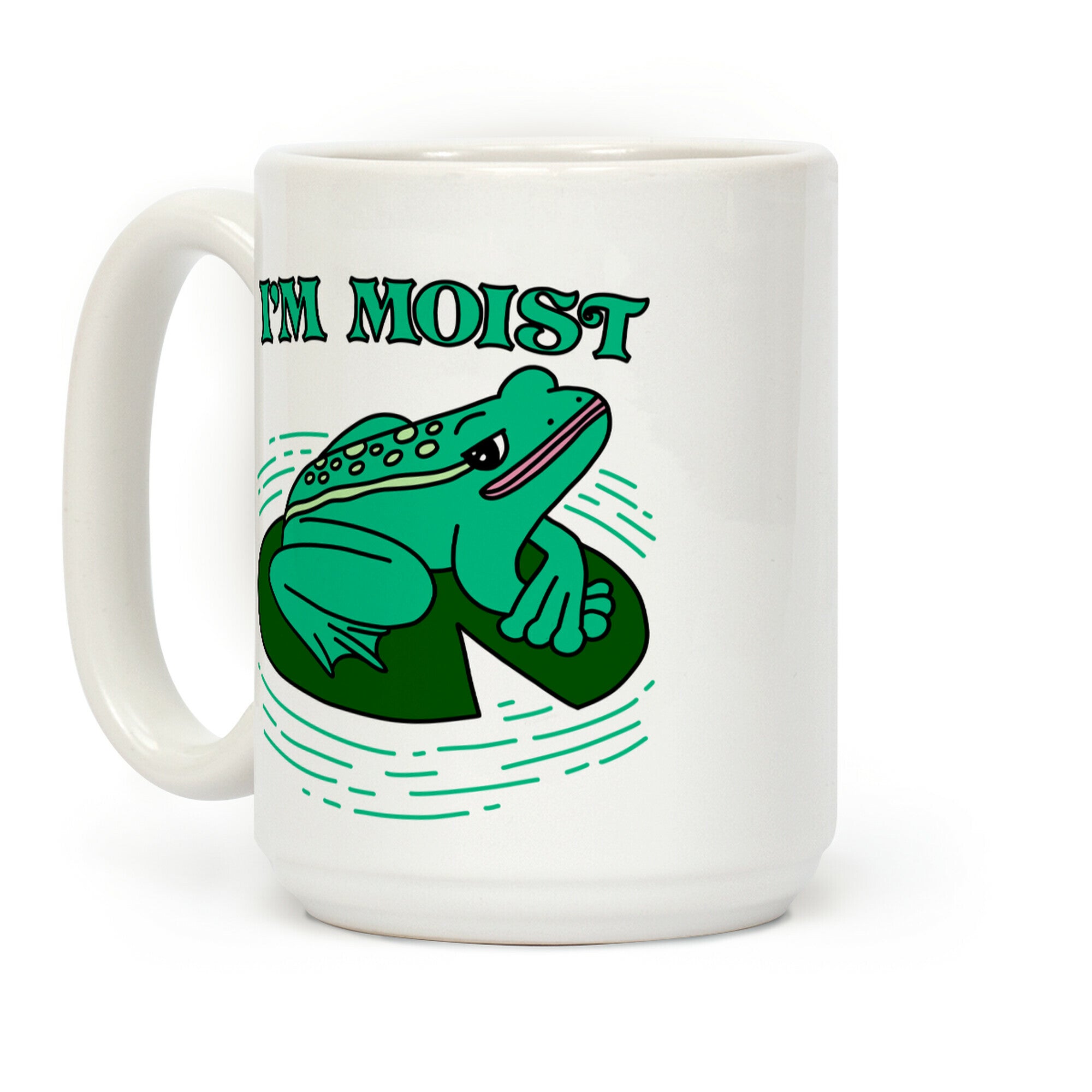 I'm Moist Frog Coffee Mug