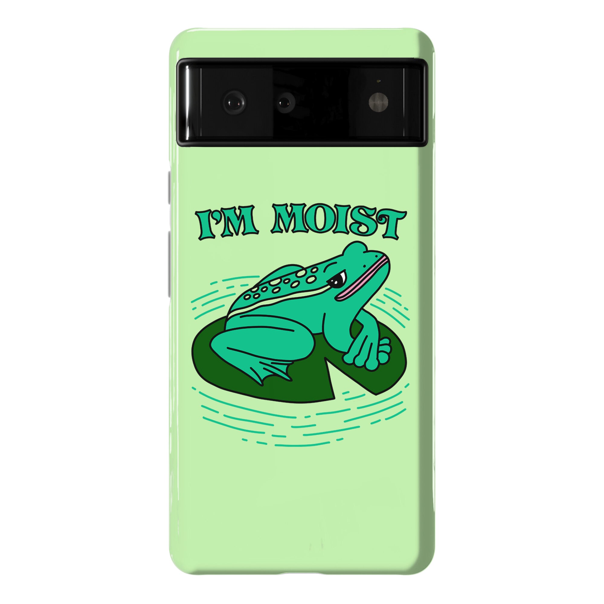 I'm Moist Frog Phone Case