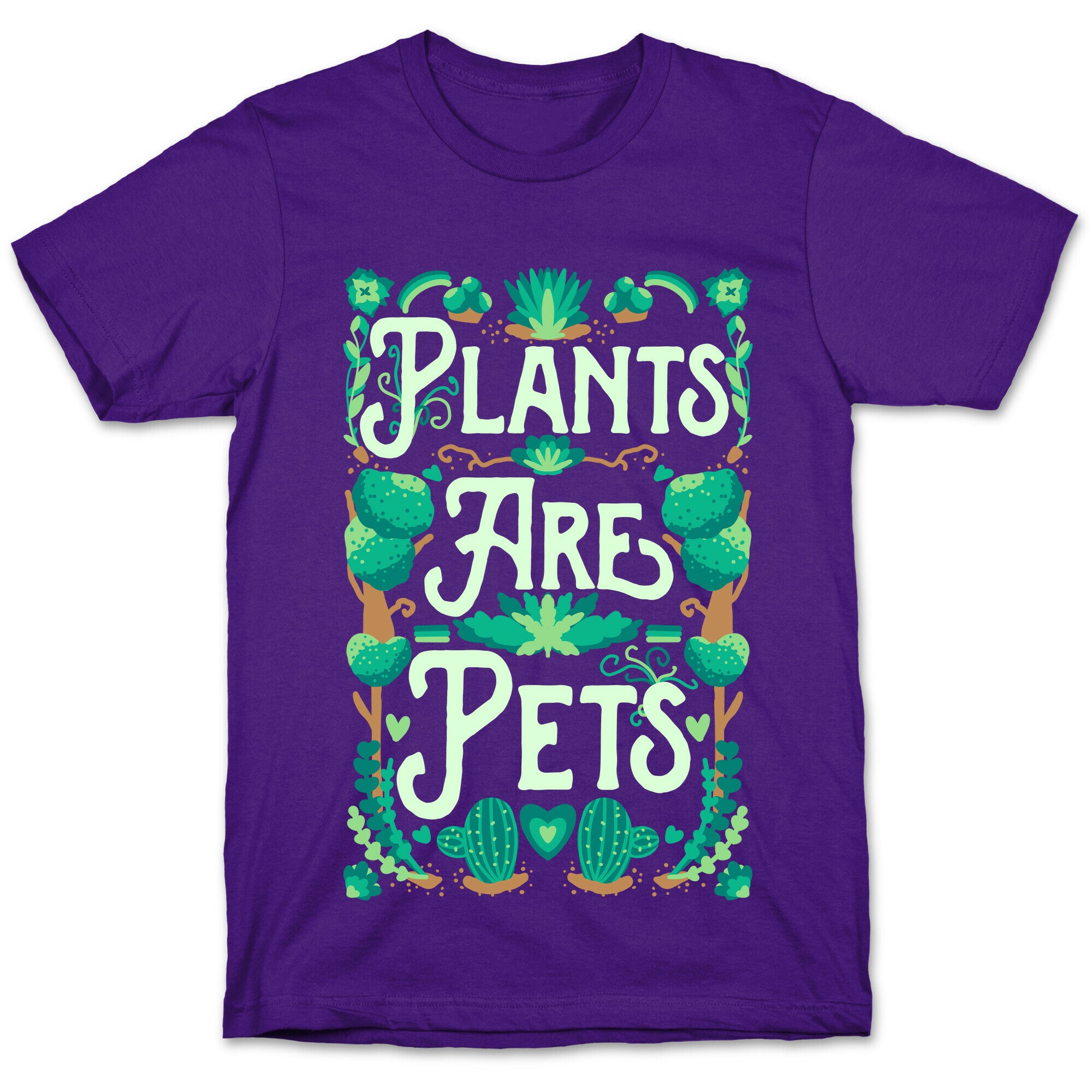 Plants Are Pets T-Shirt
