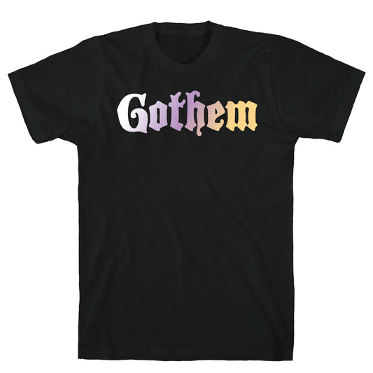 Gothem (Goth Them) T-Shirt