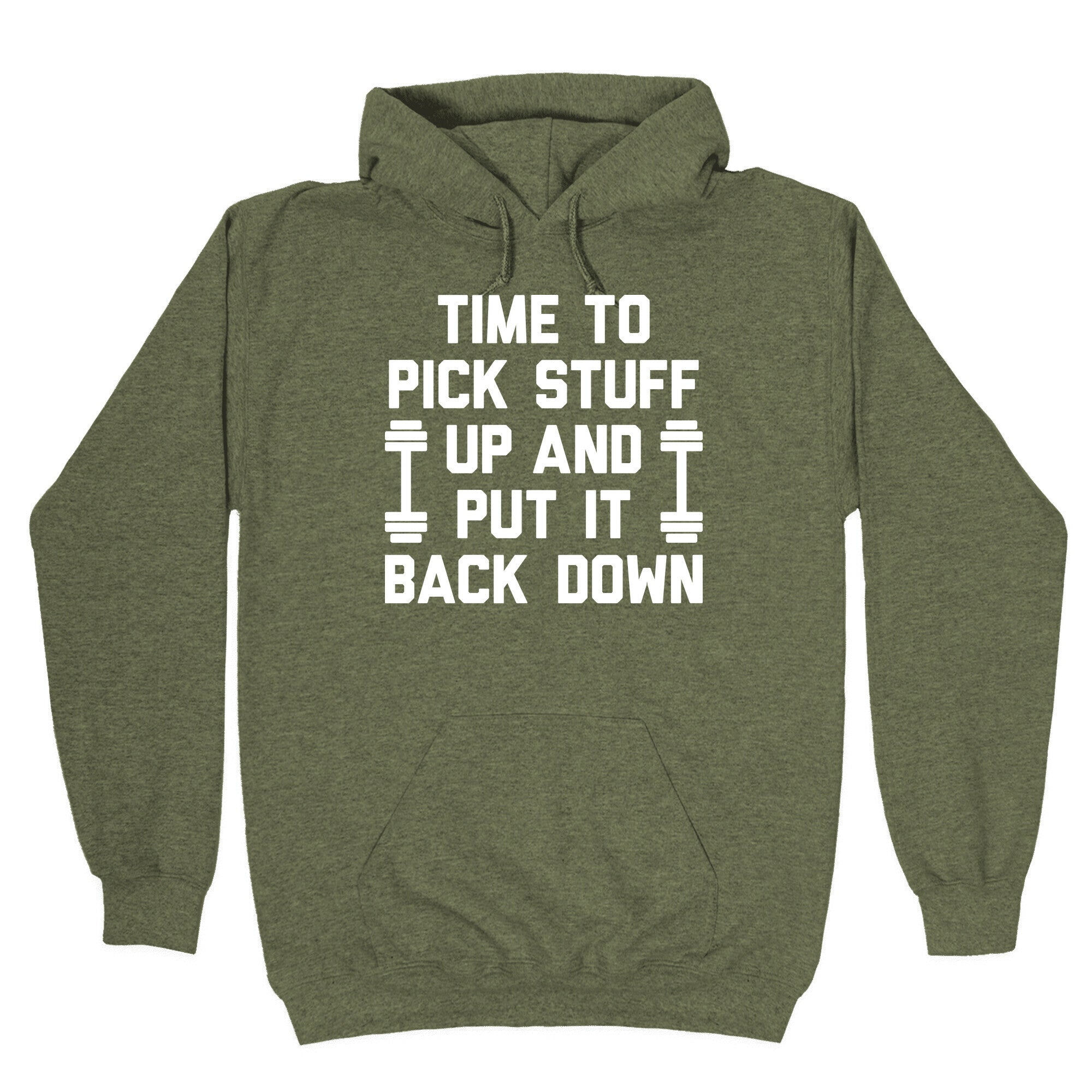 Time To Pick Stuff Up And Put It Back Down Hoodie