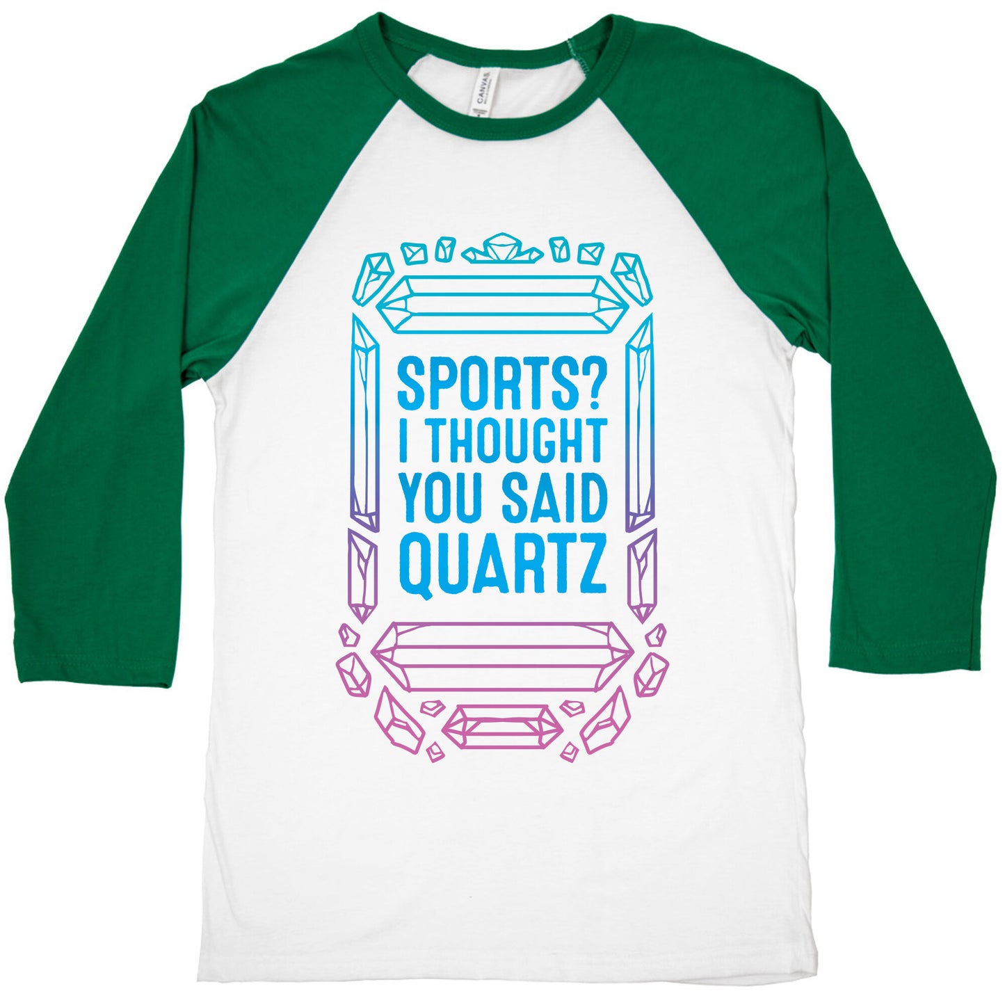 Sports? I Thought You Said Quartz Baseball Tee