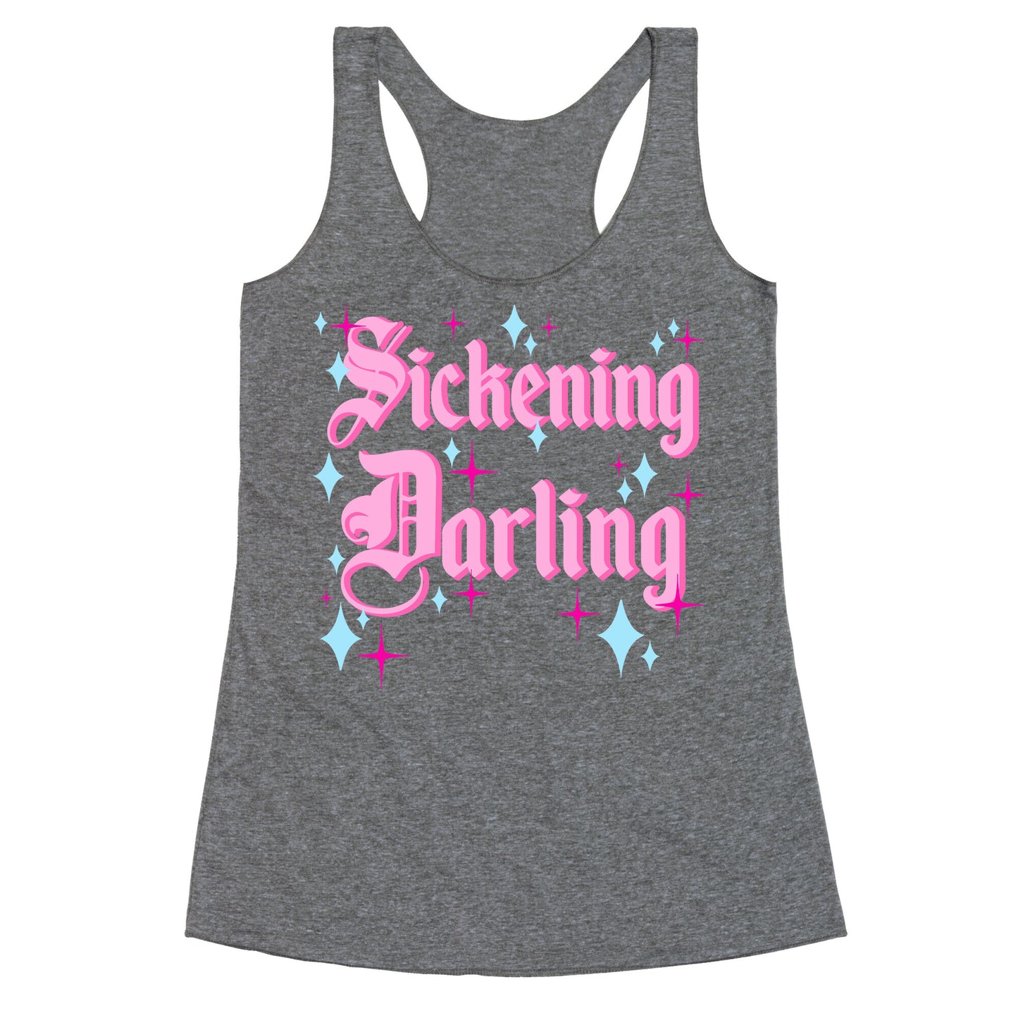 Sickening Darling Racerback Tank