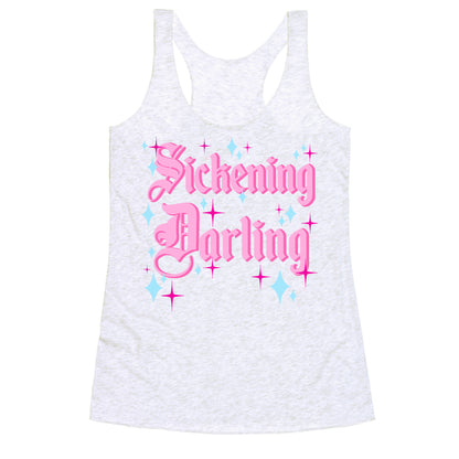Sickening Darling Racerback Tank