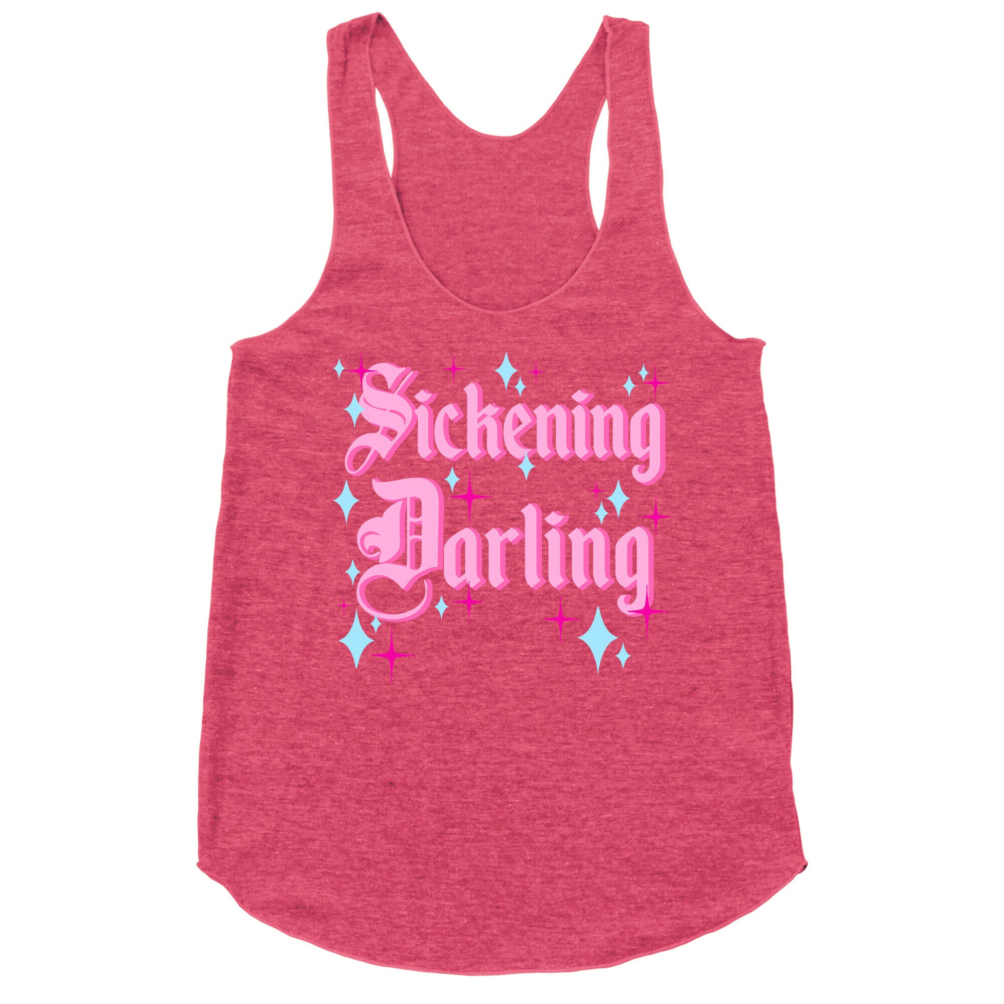 Sickening Darling Racerback Tank