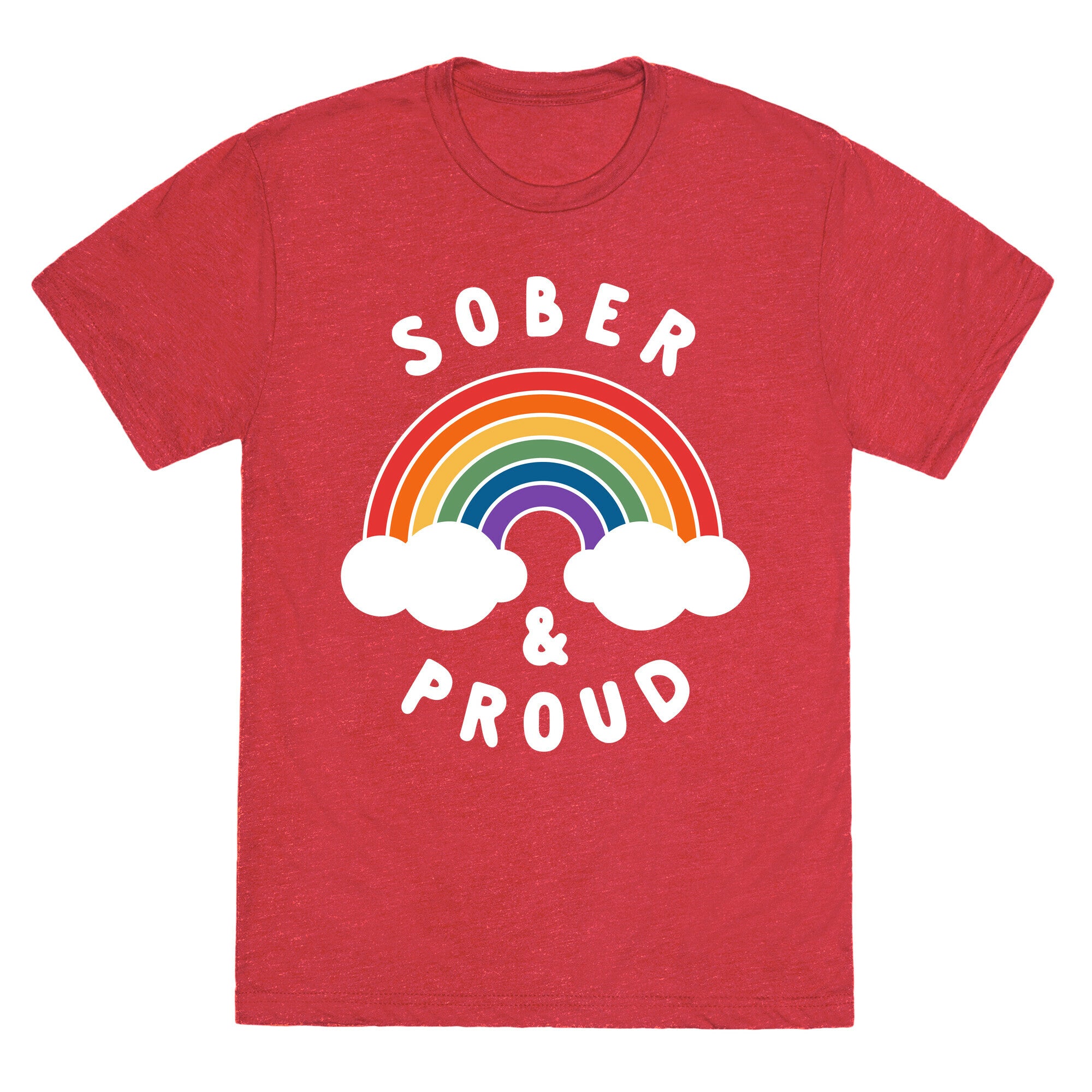 Sober And Proud Unisex Triblend Tee