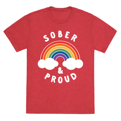 Sober And Proud Unisex Triblend Tee