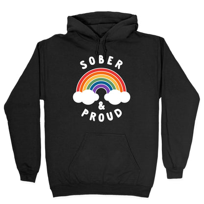 Sober And Proud Hoodie