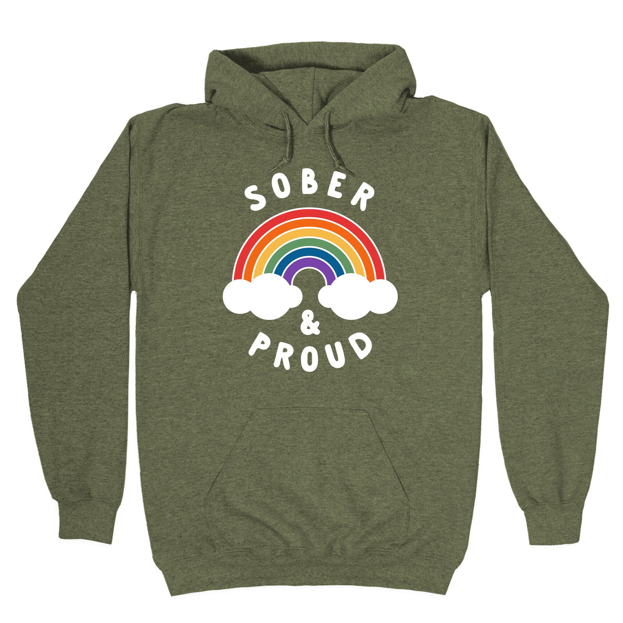 Sober And Proud Hoodie