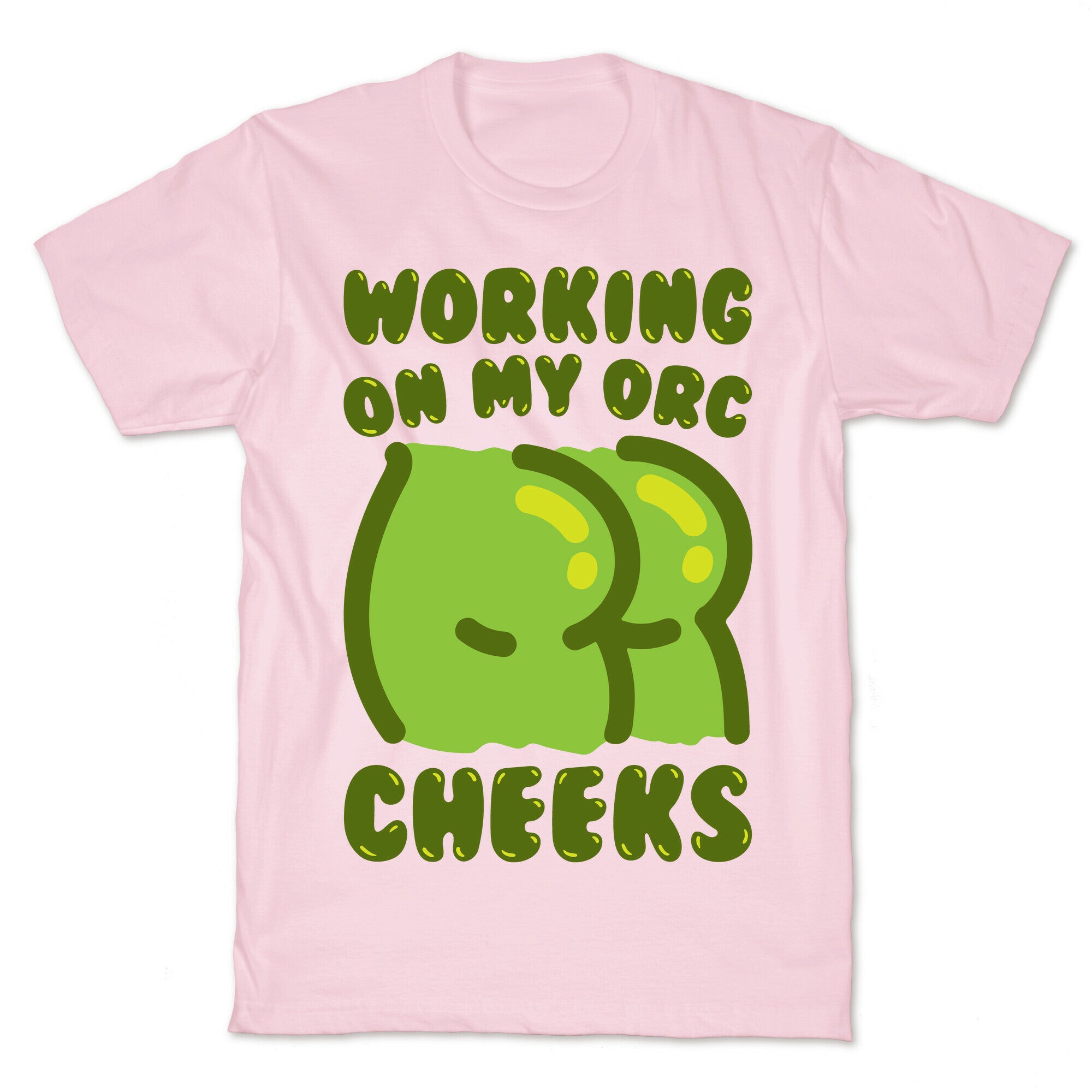 Working On My Orc Cheeks White Print T-Shirt