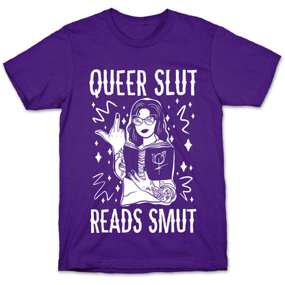Queer Slut Reads Smut T-Shirt