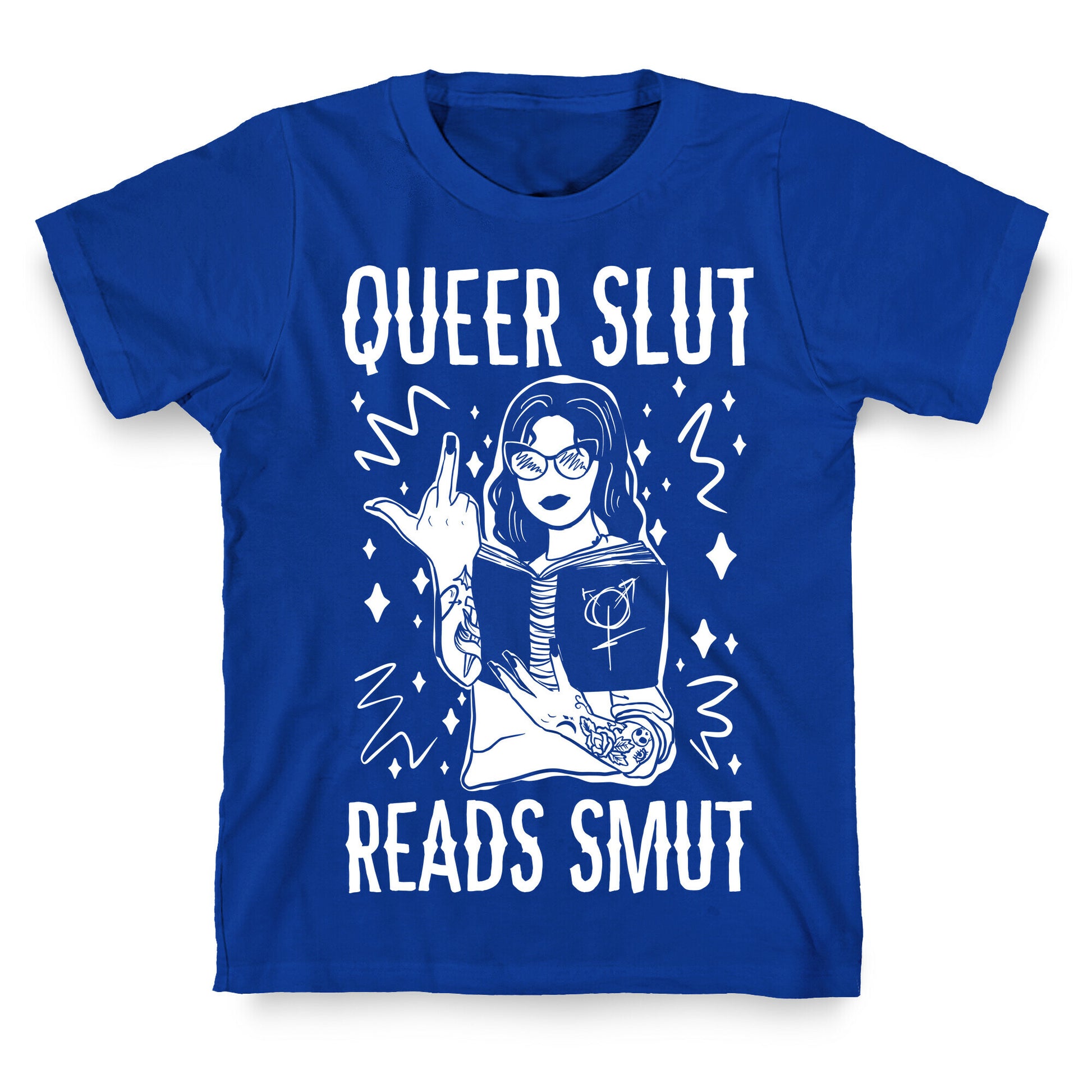 Queer Slut Reads Smut T-Shirt