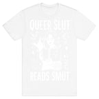 Queer Slut Reads Smut T-Shirt