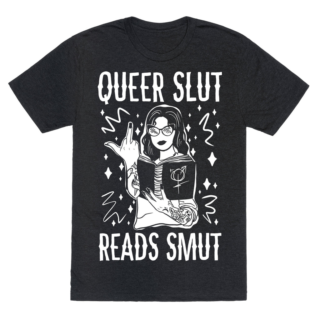 Queer Slut Reads Smut Unisex Triblend Tee