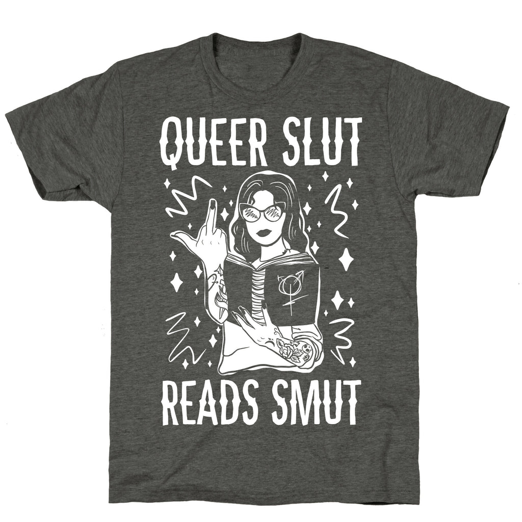 Queer Slut Reads Smut Unisex Triblend Tee