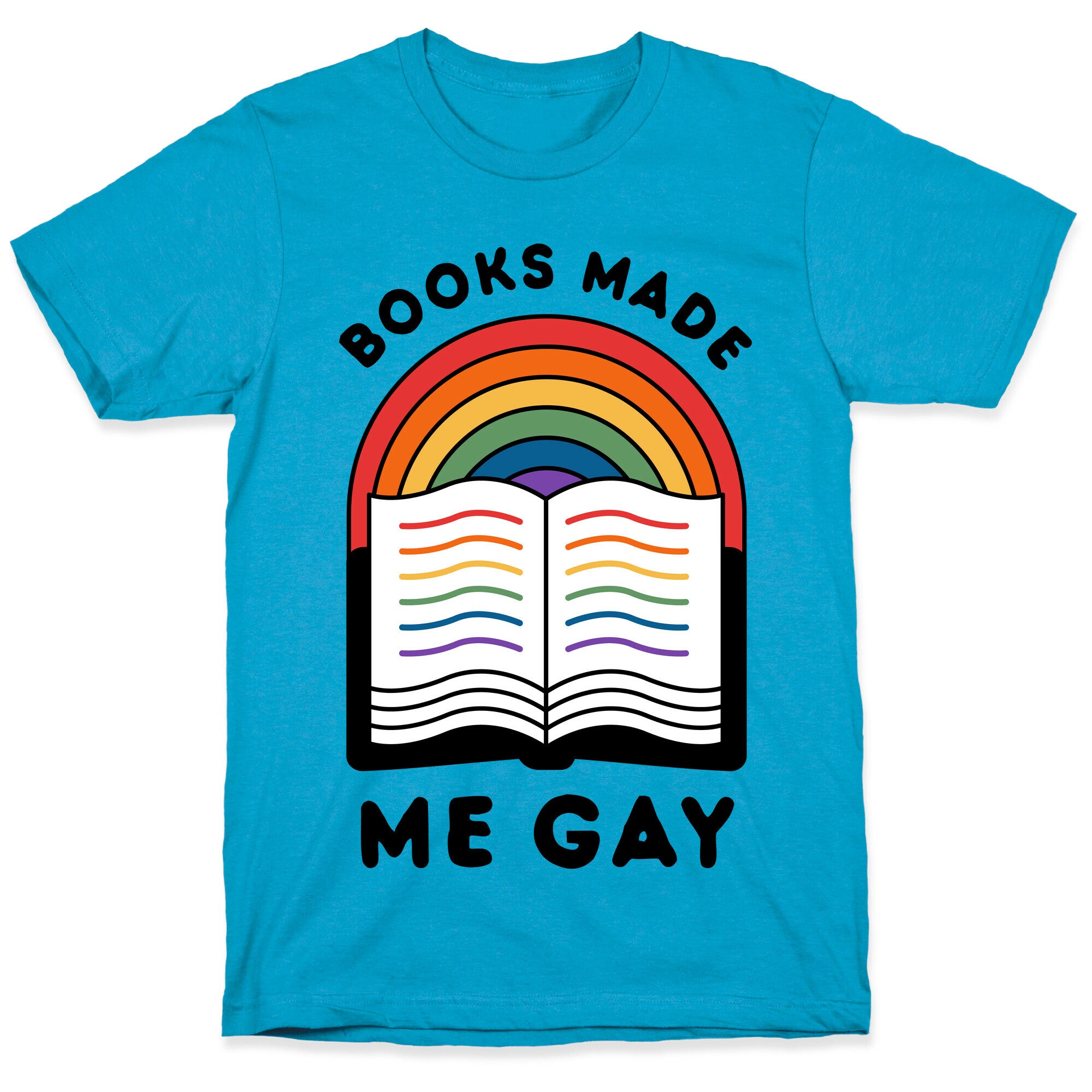 Books Made Me Gay Unisex Triblend Tee