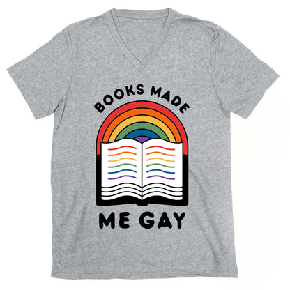 Books Made Me Gay V-Neck