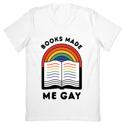 Books Made Me Gay V-Neck