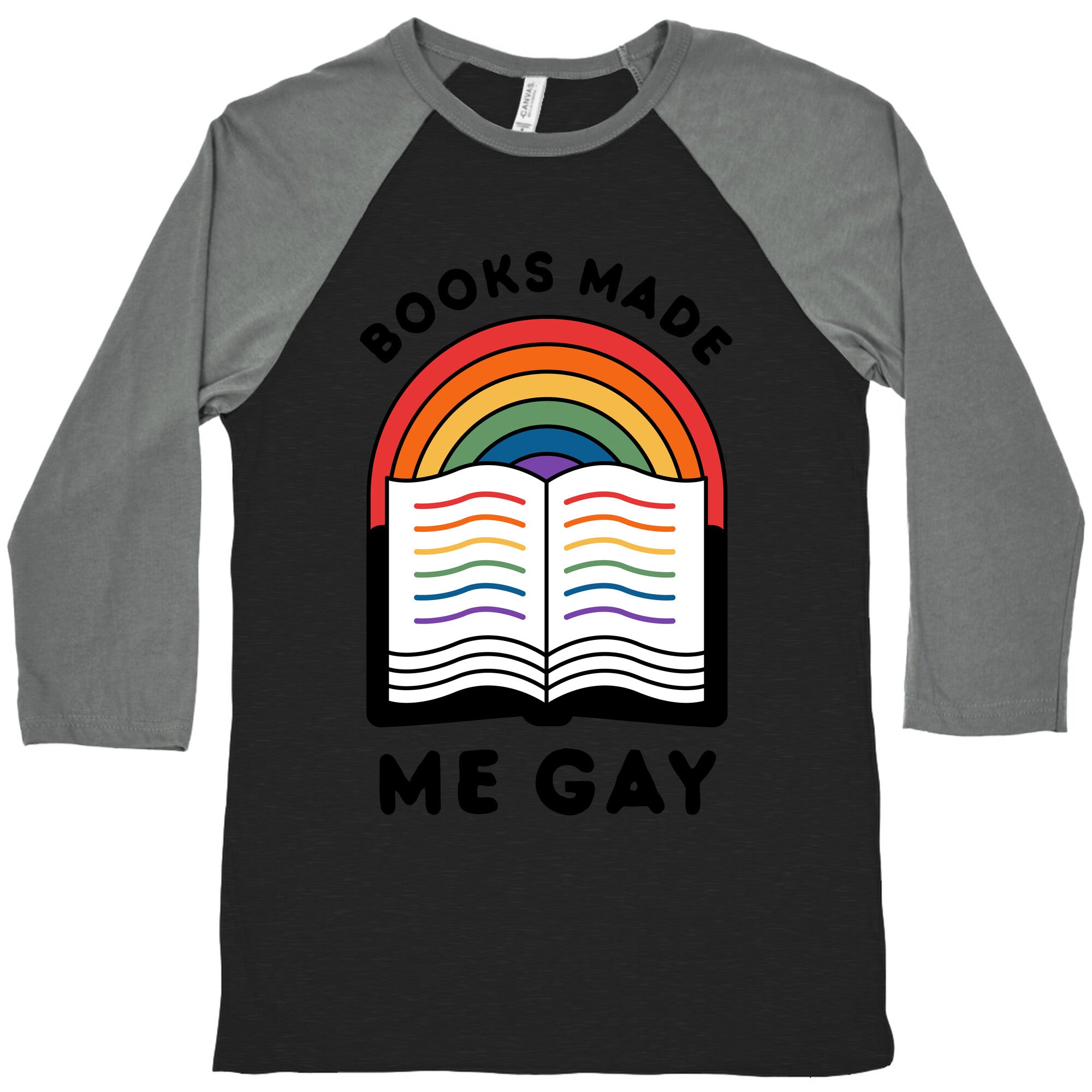 Books Made Me Gay Baseball Tee