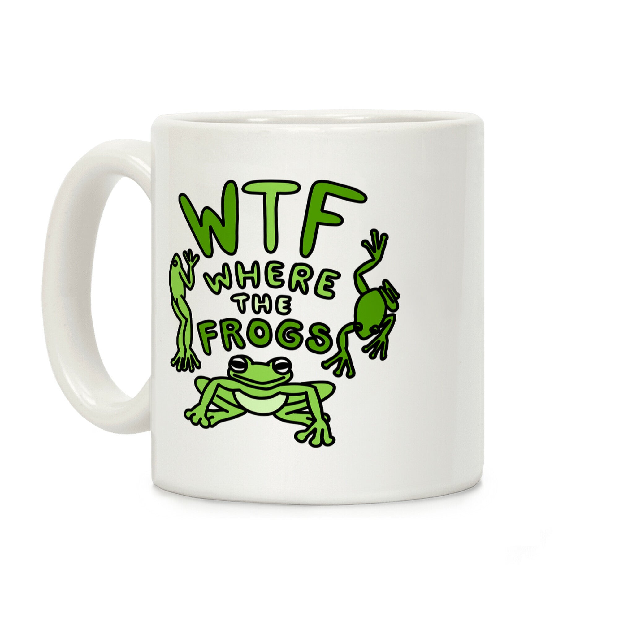 WTF Where The Frogs Coffee Mug
