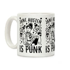 Jane Austen Is Punk Coffee Mug