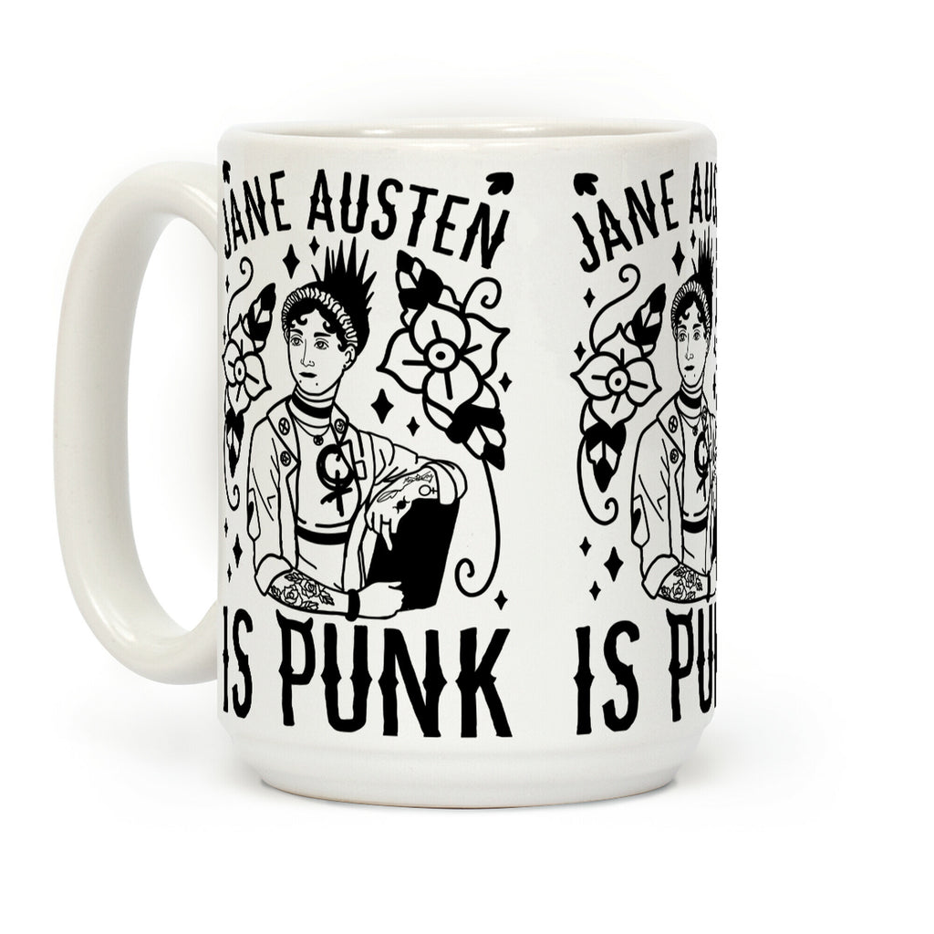Jane Austen Is Punk Coffee Mug
