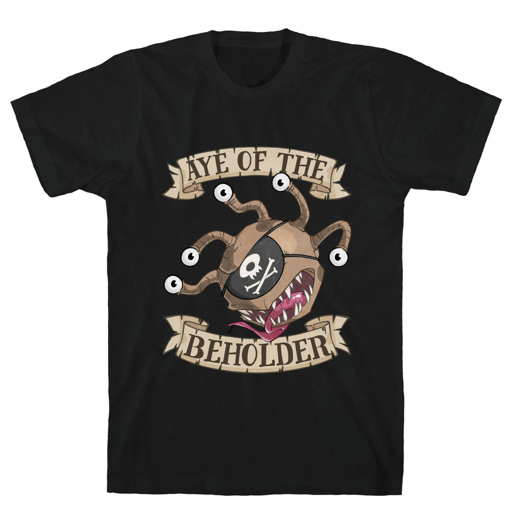 Aye Of The Beholder T-Shirt