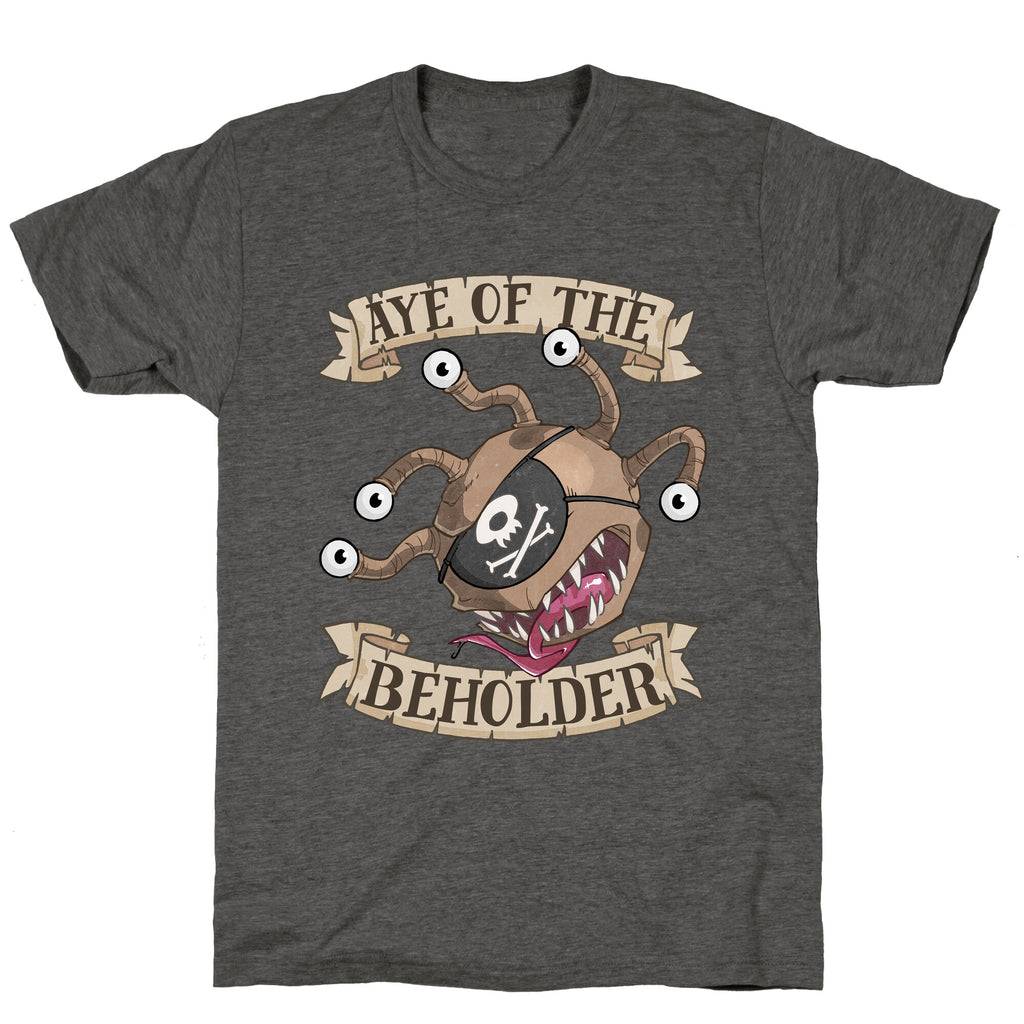 Aye Of The Beholder Unisex Triblend Tee
