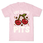 Life Is The Pits Cherry Pun Parody White Print T-Shirt