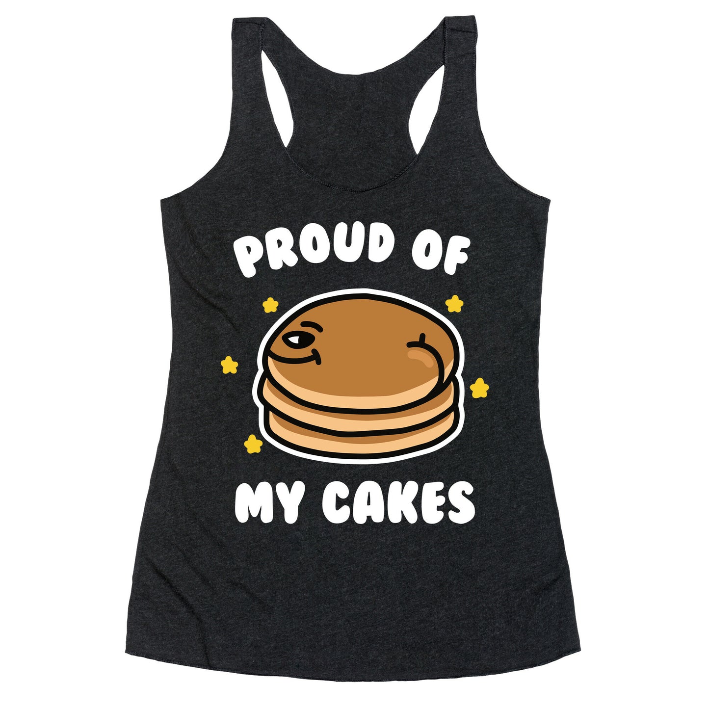 Proud of My Cakes Racerback Tank