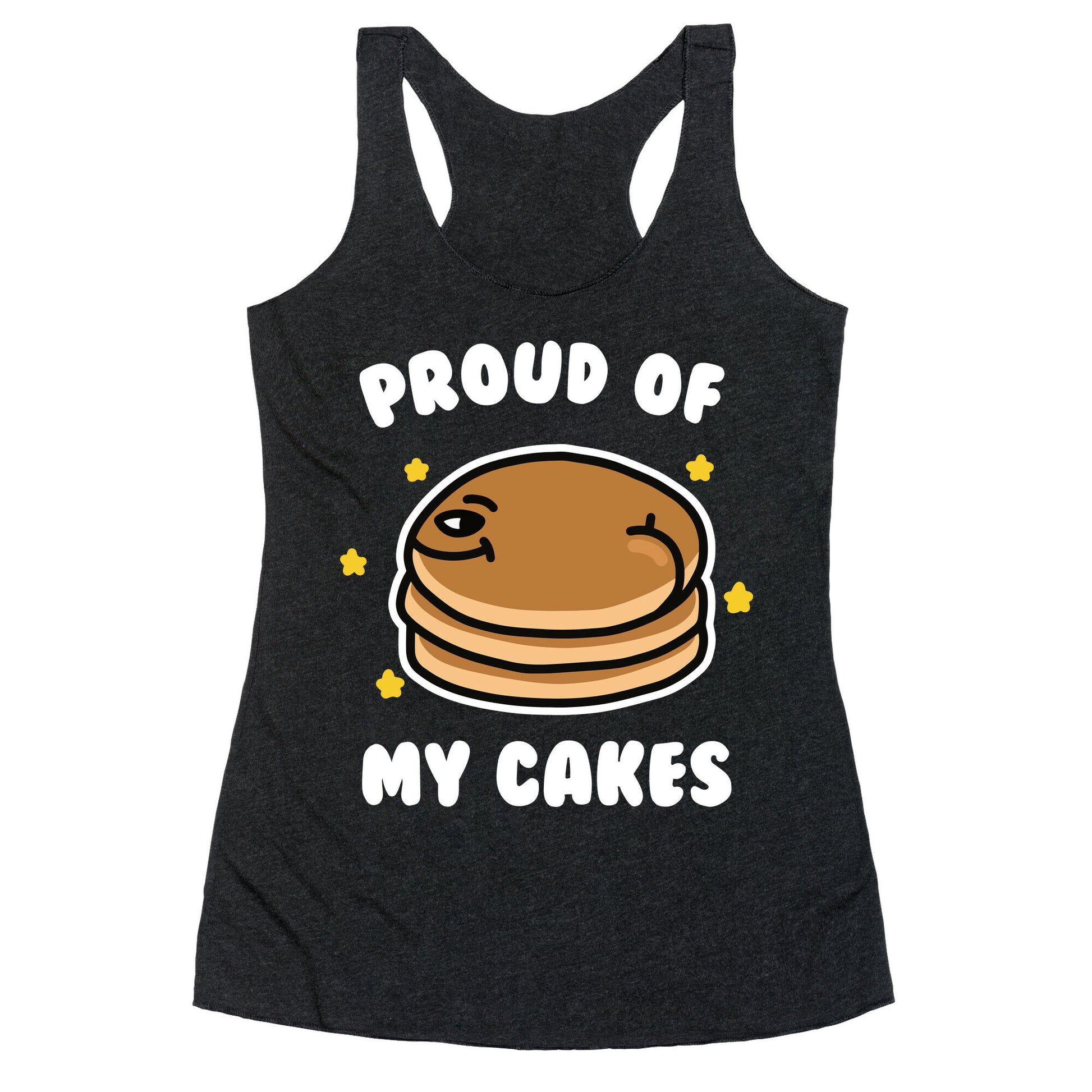 Proud of My Cakes Racerback Tank