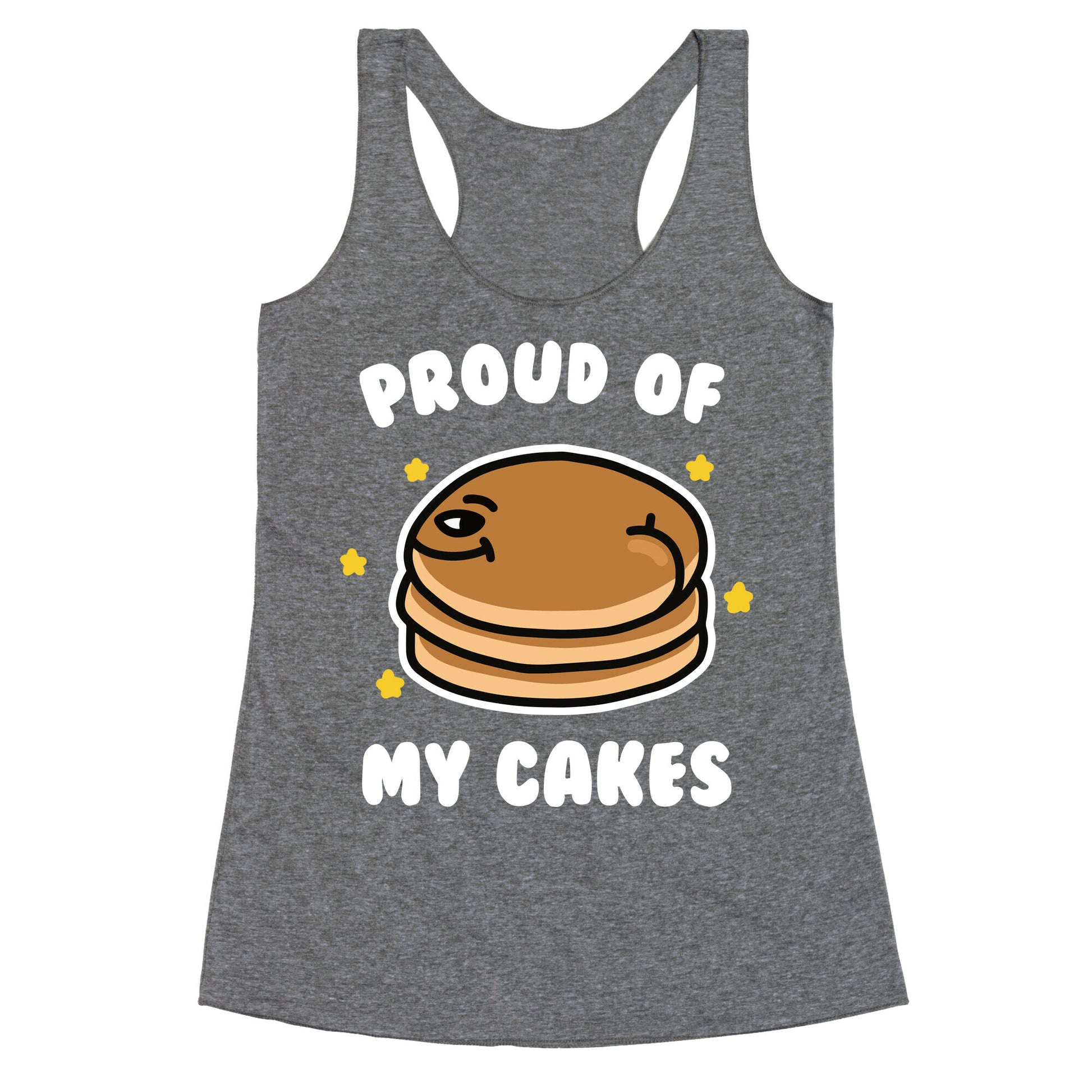 Proud of My Cakes Racerback Tank