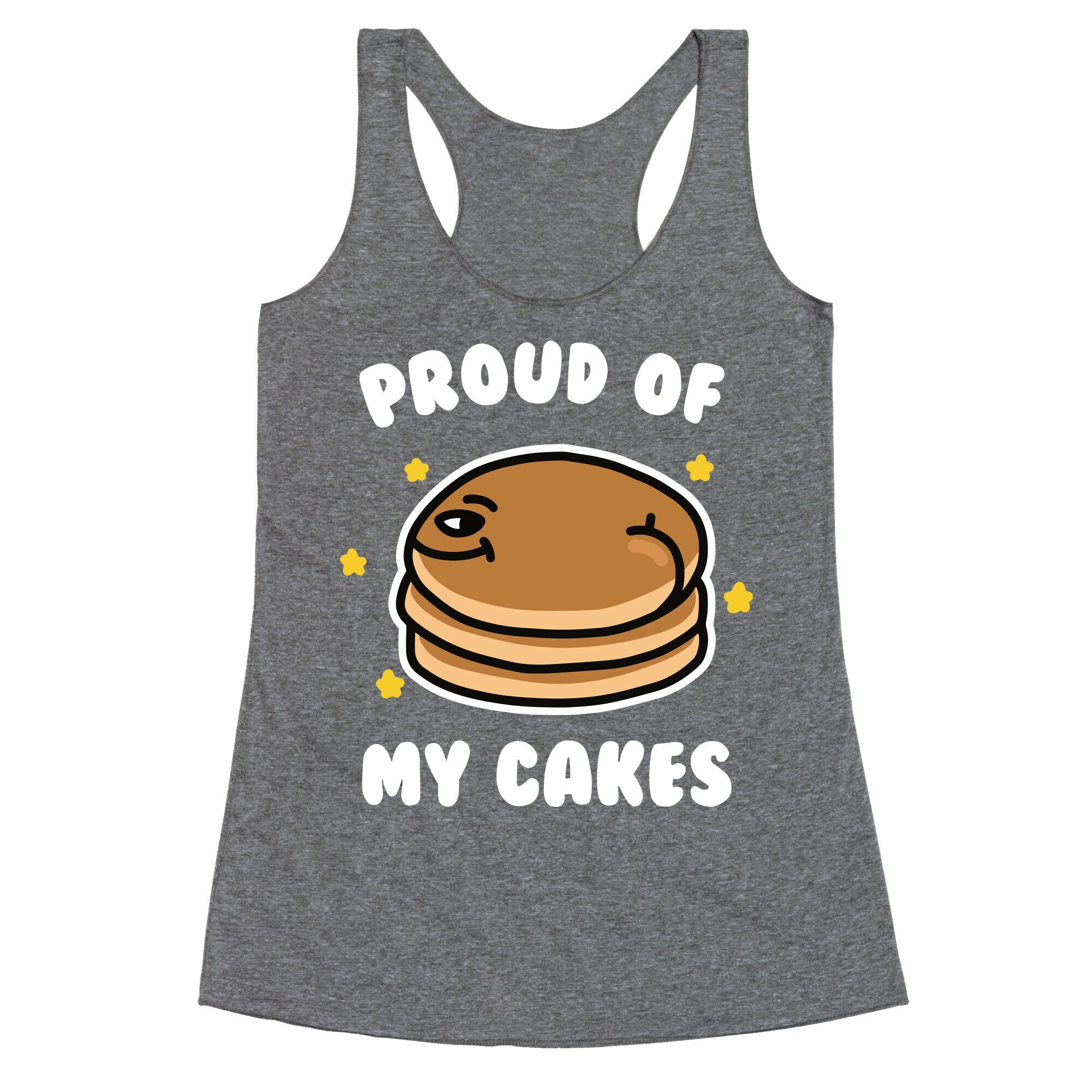 Proud of My Cakes Racerback Tank