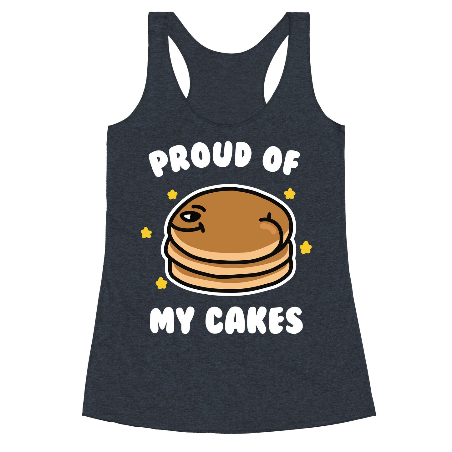Proud of My Cakes Racerback Tank