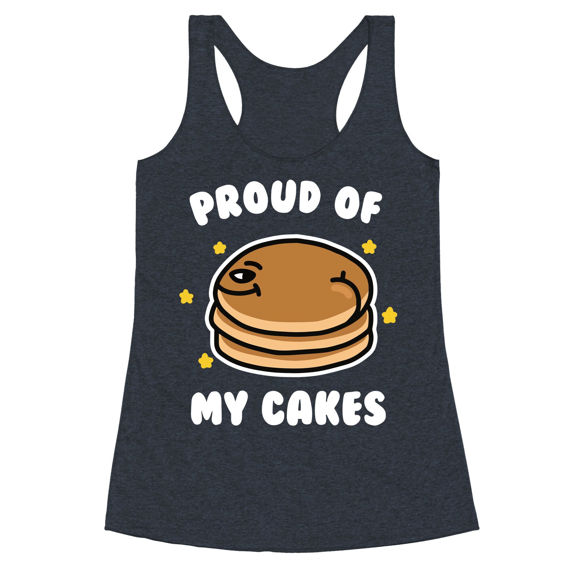 Proud of My Cakes Racerback Tank