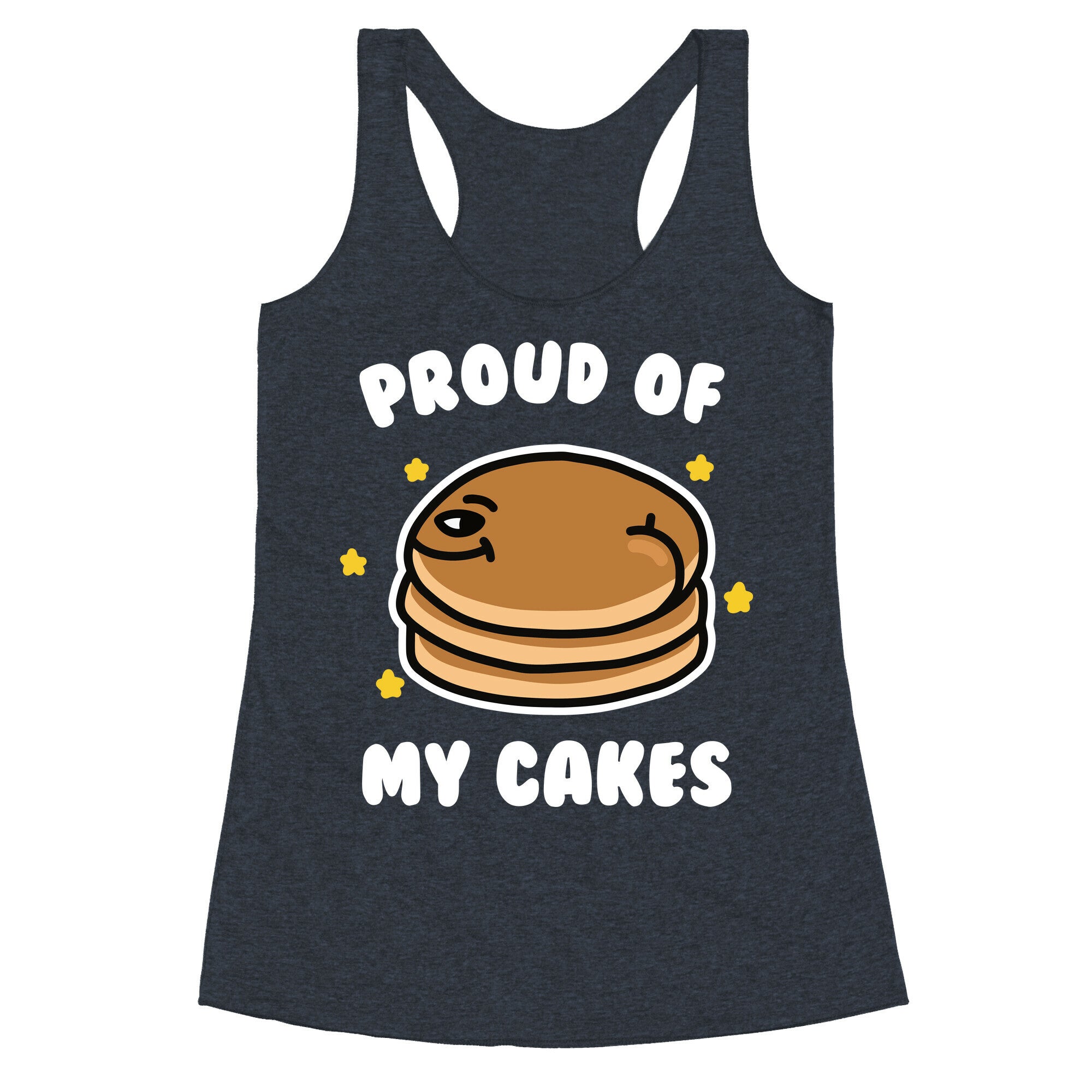 Proud of My Cakes Racerback Tank