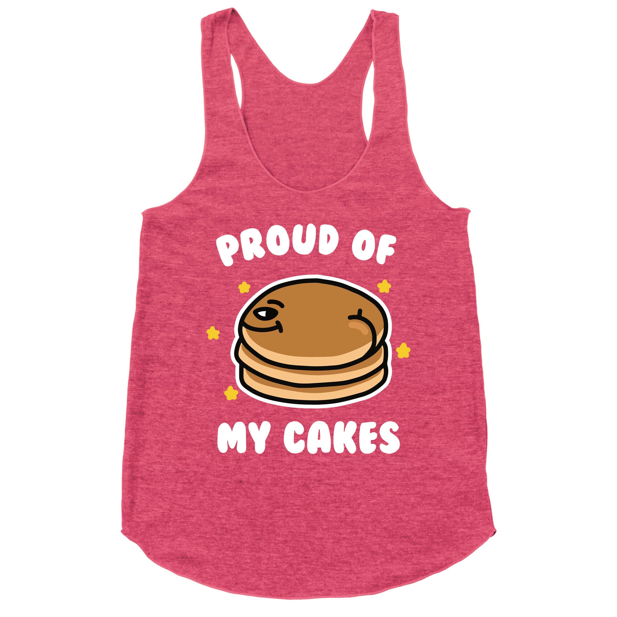 Proud of My Cakes Racerback Tank