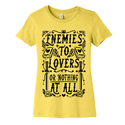 Enemies To Lovers Or Nothing At All Women's Cotton Tee