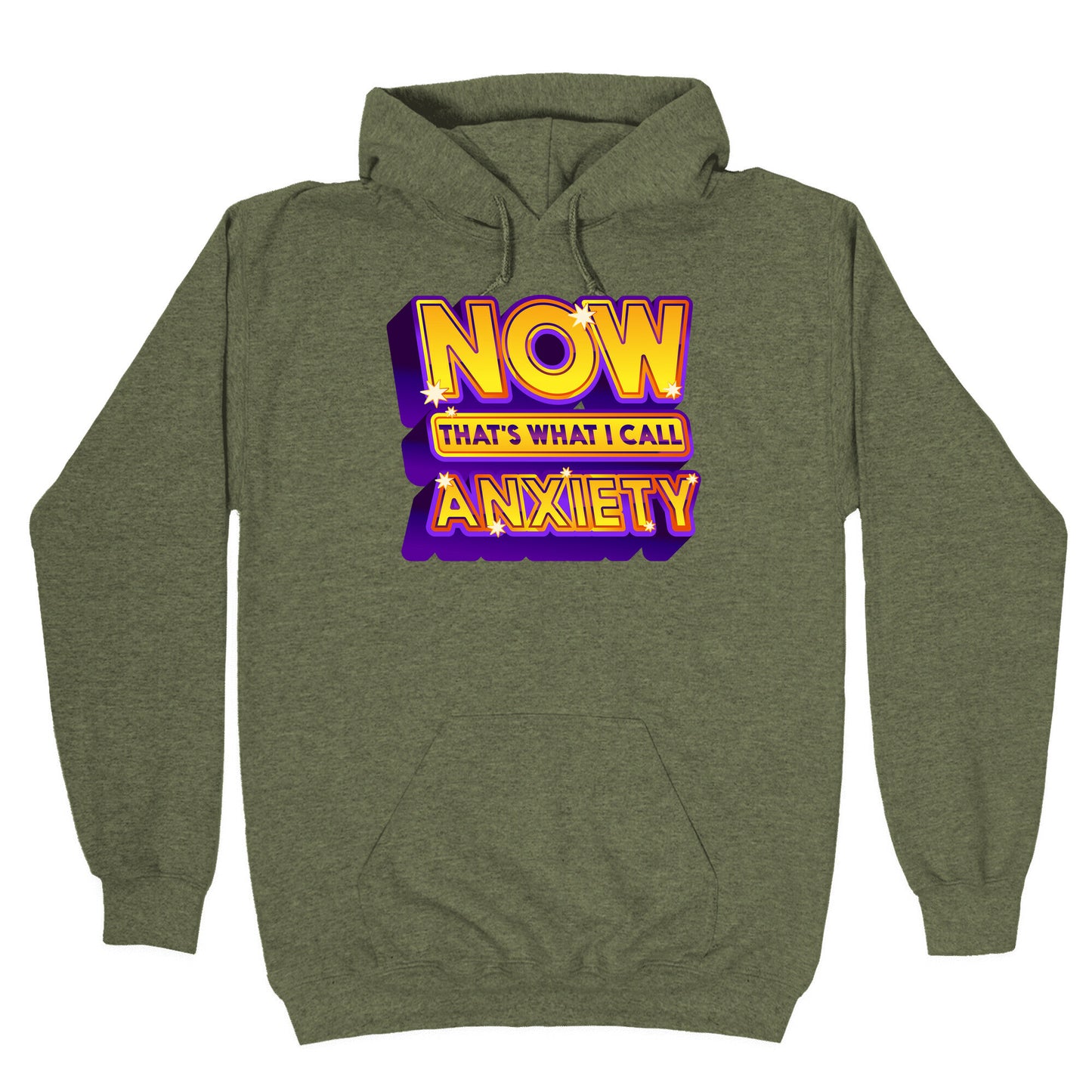 Now That's What I Call Anxiety Hoodie