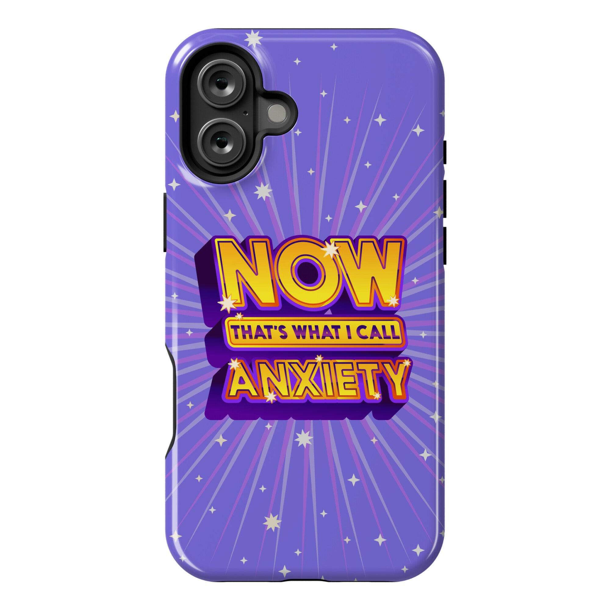 Now That's What I Call Anxiety Phone Case