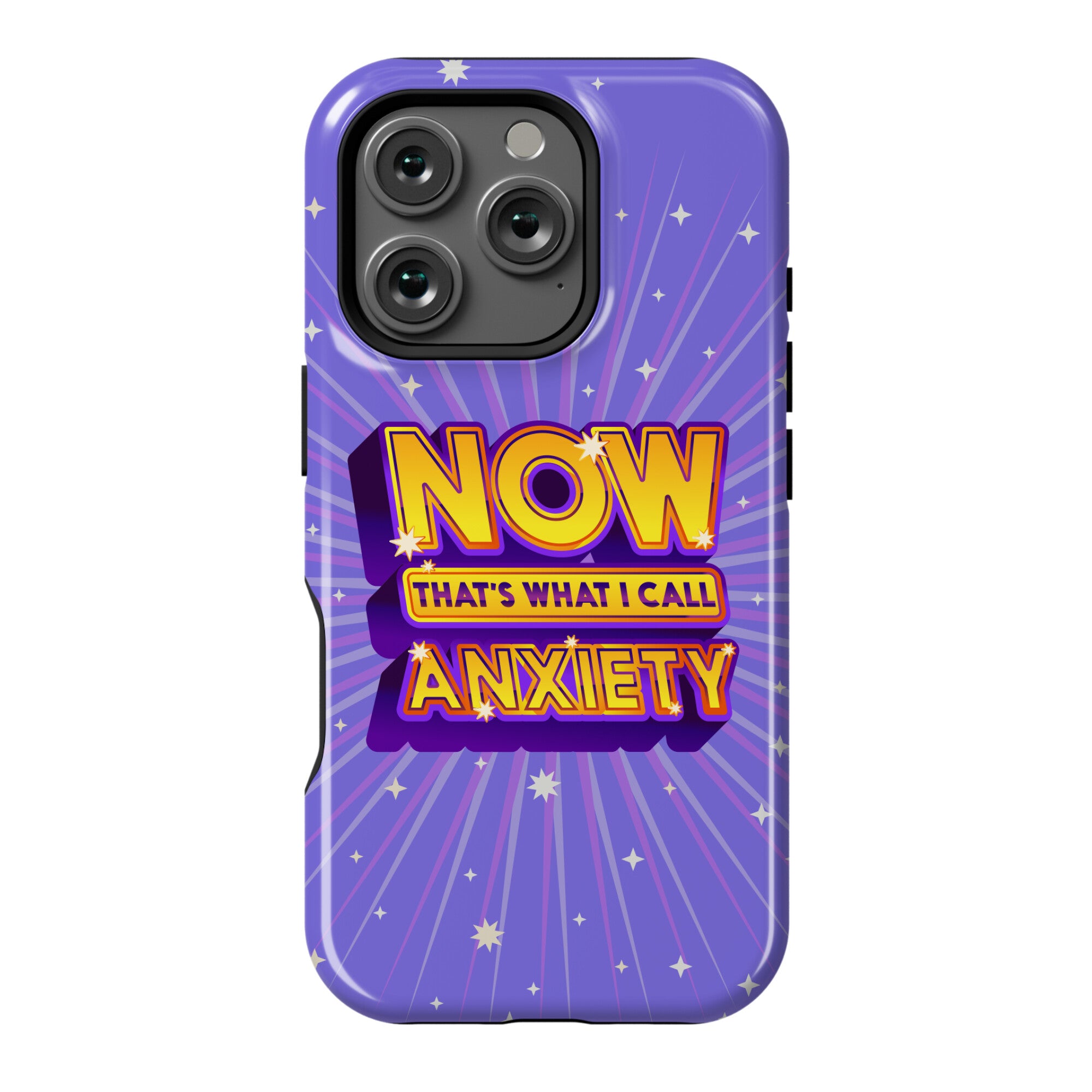 Now That's What I Call Anxiety Phone Case